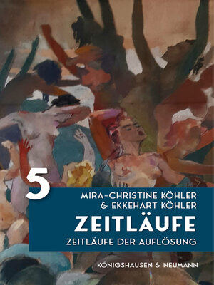 cover image of Zeitläufe: Zeitläufe der Auflösung, Band 5